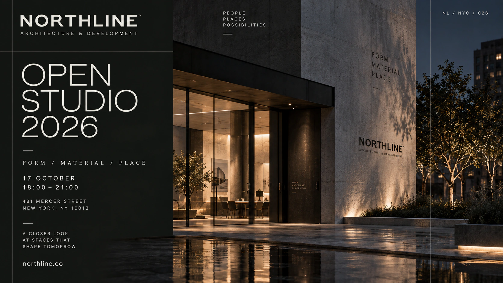 Northline Architecture and Development open-studio campaign applied to an architectural night photograph.